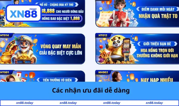 Các nhận ưu đãi dễ dàng