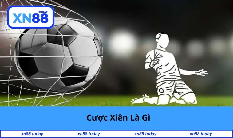 Cược Xiên Là Gì