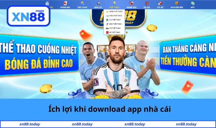 Ích lợi khi download app nhà cái